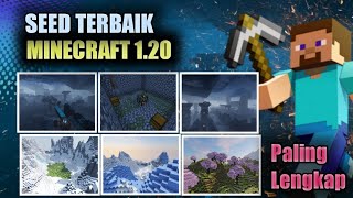 SEED MINECRAFT 1.20 TERBAIK | LENGKAP SEMUA ADA!