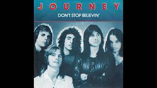 Journey - Don't Stop Believin' - 1981