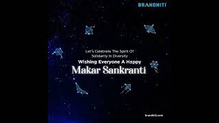 Makar Sankranti Wishes From Team Brandniti