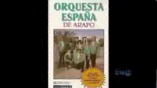 Orquesta España De Arafo  La Casita