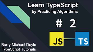 🎓 Learn TypeScript by Practicing Algorithms #2