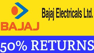 BAJAJ ELECTRICALS STOCKS BAJAJ GROUP BUY ON DIPS