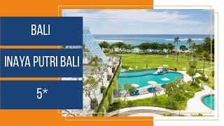 Бали: Inaya Putri Bali 5* | Работа после карантина