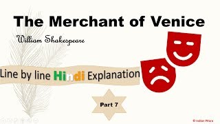 The Merchant of Venice: Explanation in Hindi - Part 7