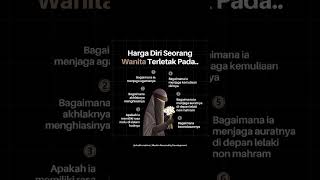 seorang wanita #wanita #istri #muslimah #pengingatdiri