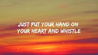 Jax Jones , Calum Scott - Whistle (Lyrics by 7smilles)