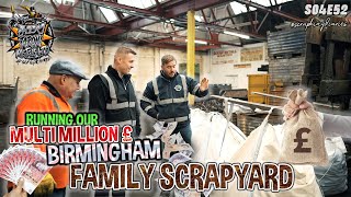 RUNNING OUR MULTI MILLION £ BIRMINGHAM FAMILY SCRAPYARD | Scrap King Diaries #S04E52