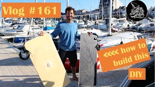 How to build lightweight solar panel mounts - Ep161 - The Sailing Frenchman