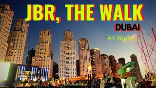 JBR, The Walk, Dubai, UAE at night |  #wowJBR  - Jumeirah Beach Residence things to do & Activities