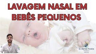 Lavagem nasal de bebês pequenos abaixo de 6 meses