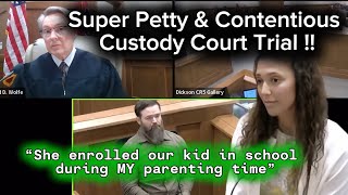 Super Petty & Contentious Custody Court Trial Over Child’s Schooling #familycourtplaylist