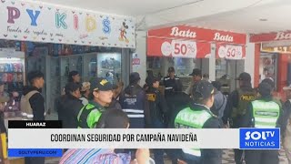 Huaraz: coordinan operativos de seguridad para fiestas navideñas y Año Nuevo