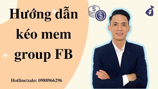 Kéo mem Group từ Fanpage cực nhanh - cực chất