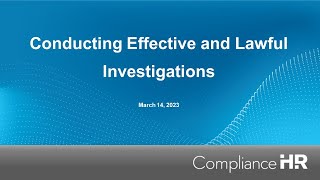 Conducting Effective Workplace Investigations