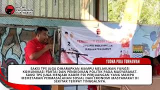 Ciptakan Kader yang Handal, DPC PDI Perjuangan Garut Gelar Pendidikan Kader Pratama untuk Saksi TPS