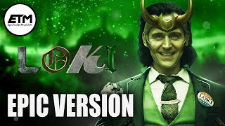 LOKI Theme | EPIC Trailer Version