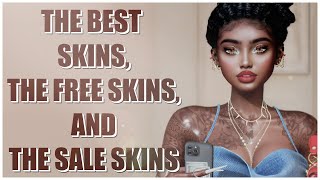 THE BEST SKINS, THE FREE SKINS, and THE SALE SKINS | SECONDLIFE