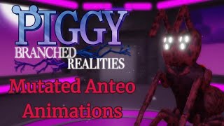 Mutated Anteo's Animations - Piggy: Branched Realities