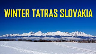 WINTER TATRAS (LOW AND HIGH TATRAS SLOVAKIA)