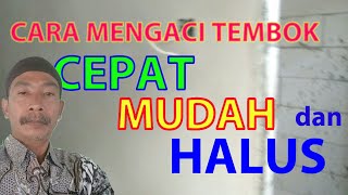 Cara terbaru ngaci tembok cepat dan halus.