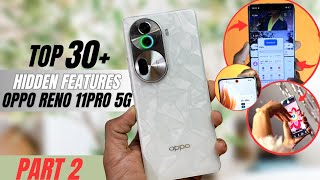 Oppo Reno 11Pro 5G Tips And Tricks 🔥 Hidden Top 30+ Special Features | Oppo Reno 11Pro Part 2