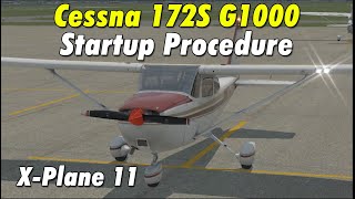 Cessna 172s - Startup Procedure | X-Plane 11