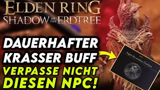 SHADOW OF THE ERDTREE - VERPASSE NICHT DIESEN NPC und NIMM DAUERHAFT WENIGER SCHADEN! EARLY GAME!