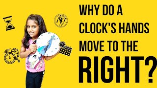 Clock's History- Why Do A Clock's Hands Move To The Right?