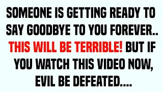 ✝️Today god message | someone is getting ready to say goodbye to you forever this will... || #god