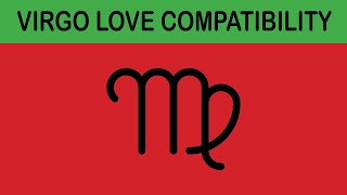 TOP 10 VIRGO LOVE COMPATIBILITY WITH THE ZODIAC SIGNS