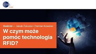 W czym może pomóc technologia RFID | Kreatywnie o Digitalizacji Podcast