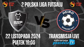 BSF Busko-Zdrój vs Heiro Rzeszów - transmisja LIVE