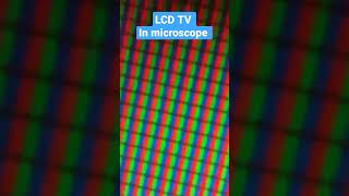 LCD TV In microscope 😲😲 #shorts