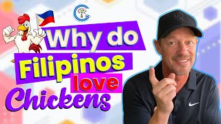 Filipinos and their Chickens! What the Cluck?!