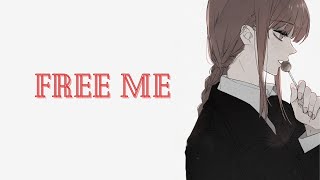 Nightcore-free me(lyrics)NEFFEX