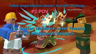 (OUTDATED) Fallen Angel Mission Quest (Fallen Medic)  - Duo NST Strategy (P2 POV) || Roblox TDS