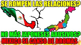 MEXICO está CANSADO de los IMPUESTOS ABUSIVOS de JAPÓN!