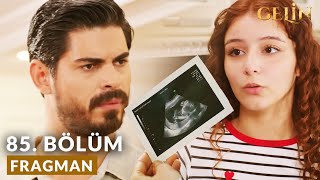 Gelin 85. Bölüm Fragmanı «Beyza Hamile Değilmiş Cihan Abi» Behind The Veil Episode 85. Promo