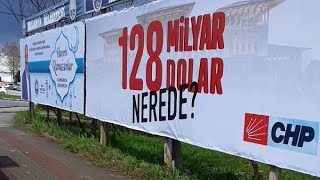 CHP'nin astığı afişi işte böyle söktüler! - (128 milyar dolar nerede?)