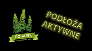 #13 Podłoża i substraty aktywne 3/3