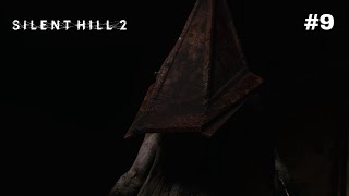 SILENT HILL 2 Remake | Playthrough Part 9 Commentary