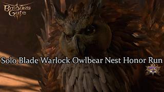 Solo Blade Warlock Owlbear Nest Honor Run Part 23