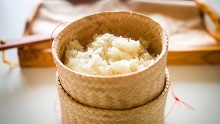 HOW TO COOK TASTY STICKY RICE