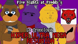 La cronología de FNAF pero SUPER resumida