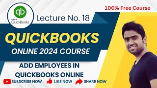 Add Employees in QuickBooks Online | Lecture No 18: (QuickBooks Online 2024 Course) | Hindi/Urdu