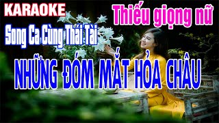 Karaoke Thiếu Giọng Nữ Những Đóm Mắt Hỏa Châu | Song Ca Cùng Thái Tài