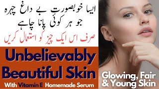 Vitamin E Serum for Skin  | Fair Skin With Vitamin E Serum | Vitamin E Capsules | Healthcare Remedy