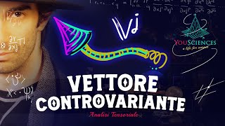 VETTORE CONTROVARIANTE: 1-Tensore: Esempio velocità vettoriale - (Analisi Tensoriale)