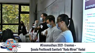 #ErasmusDays 2021 - Școala Postliceală Sanitară Radu Miron Vaslui  - prima zi