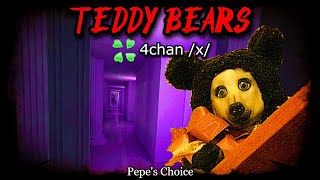 Teddy Bears | 4chan /x/ Greentext | Creepy Horror Stories